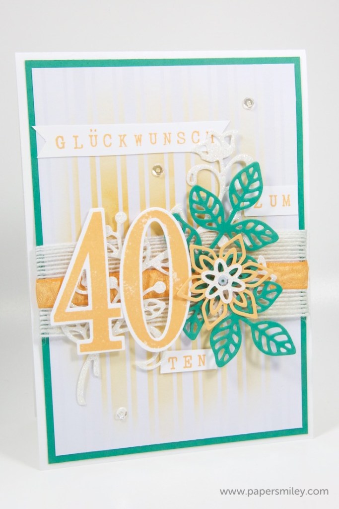 Geburtstagskarte zum 40ten mit Stampin' Up!